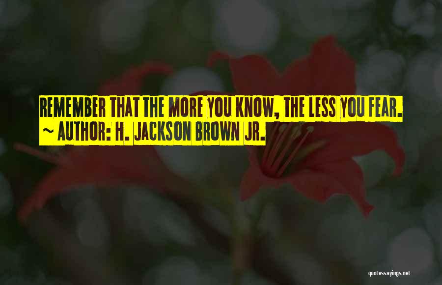 H. Jackson Brown Jr. Quotes 1457455