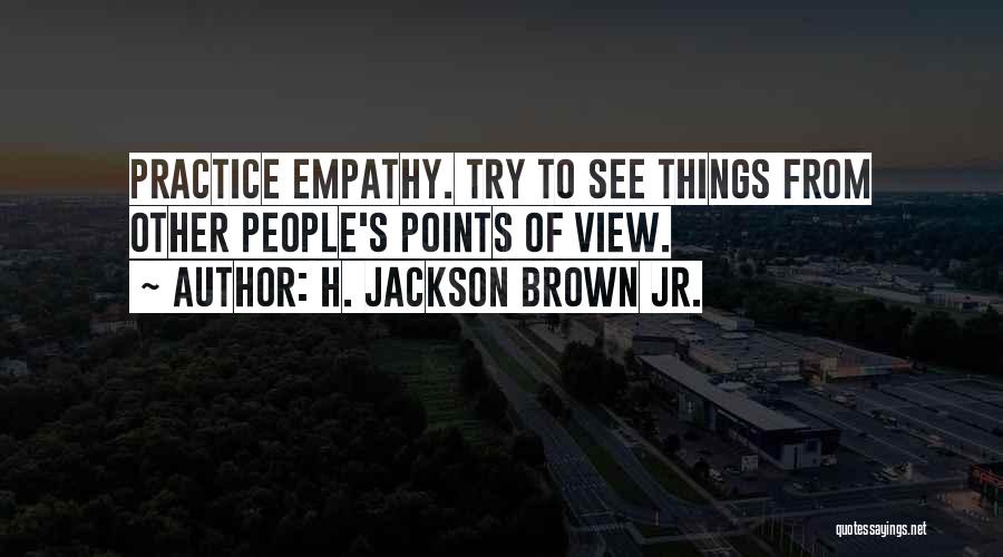 H. Jackson Brown Jr. Quotes 1689368