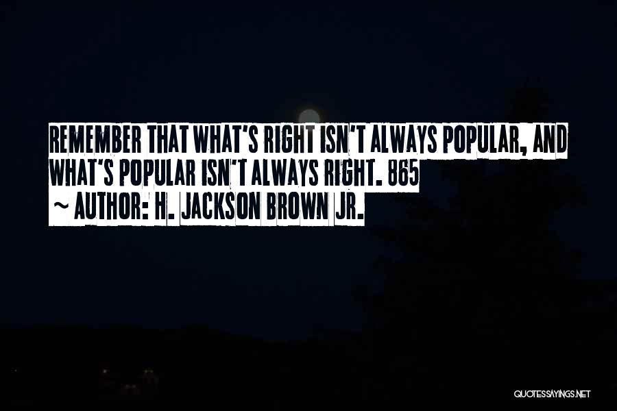 H. Jackson Brown Jr. Quotes 1887812