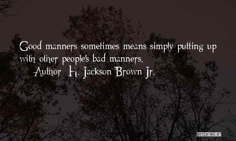 H. Jackson Brown Jr. Quotes 1920378