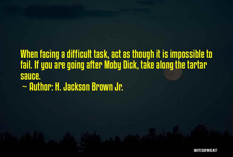 H. Jackson Brown Jr. Quotes 2132725