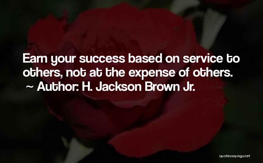 H. Jackson Brown Jr. Quotes 277720