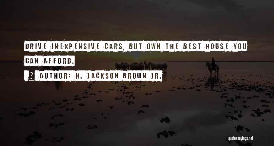 H. Jackson Brown Jr. Quotes 825342