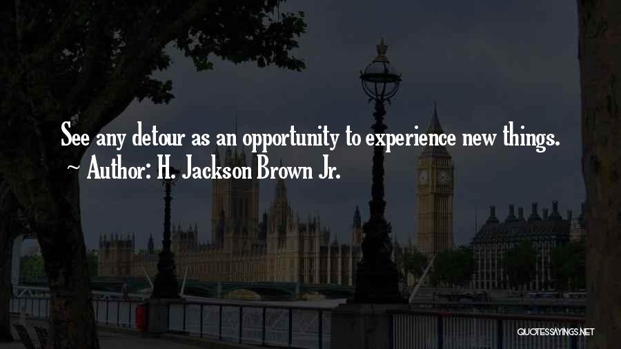 H. Jackson Brown Jr. Quotes 927350