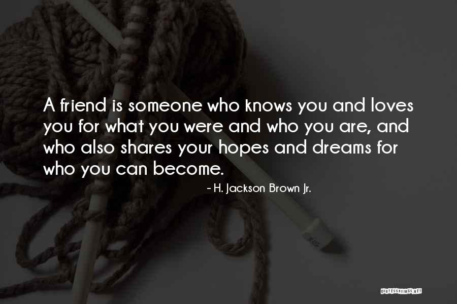 H Jackson Brown Love Quotes By H. Jackson Brown Jr.