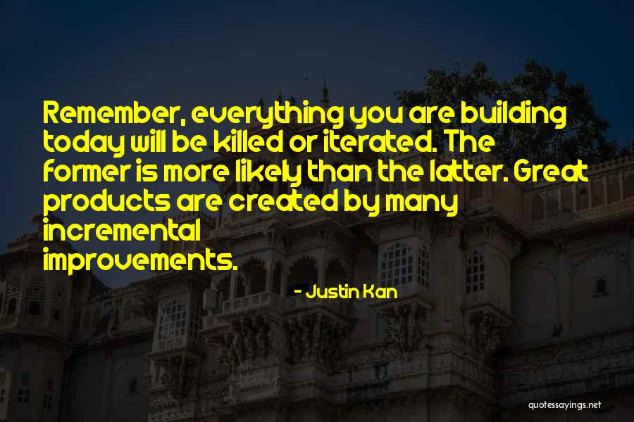 H Kan Quotes By Justin Kan H Kan Quotes By Justin Kan