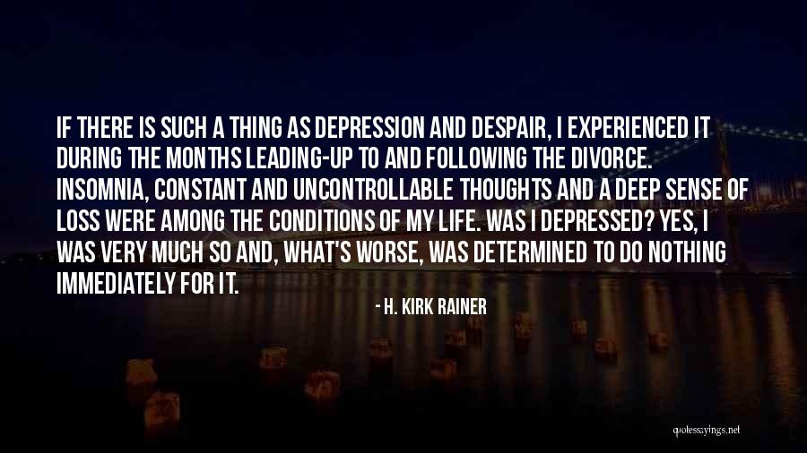 H. Kirk Rainer Quotes 1647045