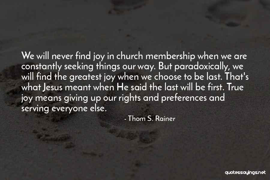H Ktet Kronoberg Quotes By Thom S. Rainer H Ktet Kronoberg Quotes By Thom S. Rainer
