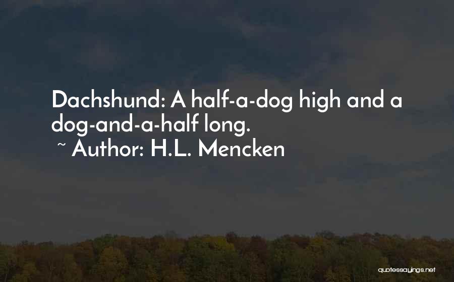 H.l. Mencken Funny Quotes By H.L. Mencken