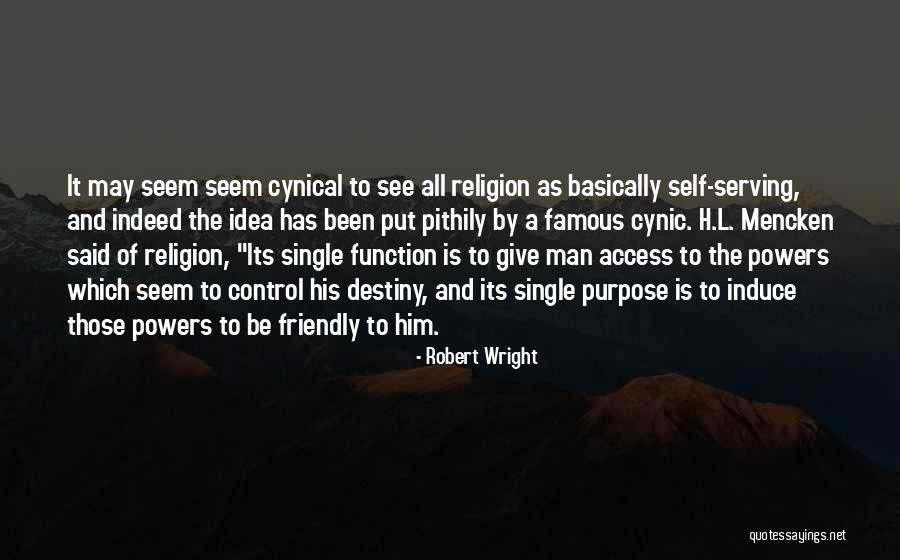 H L Mencken On Religion Quotes By Robert Wright H L Mencken On Religion Quotes By Robert Wright