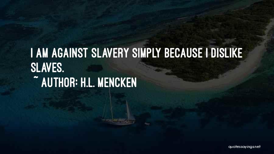 H.L. Mencken Quotes 1358534