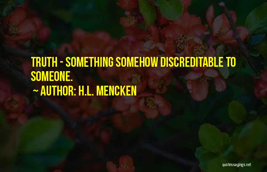 H.L. Mencken Quotes 1674865