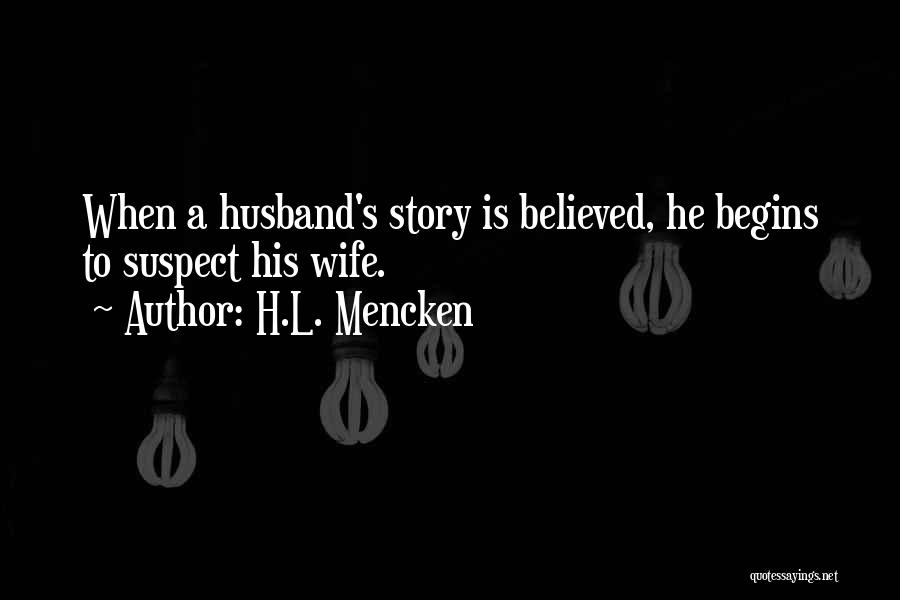 H.L. Mencken Quotes 461040