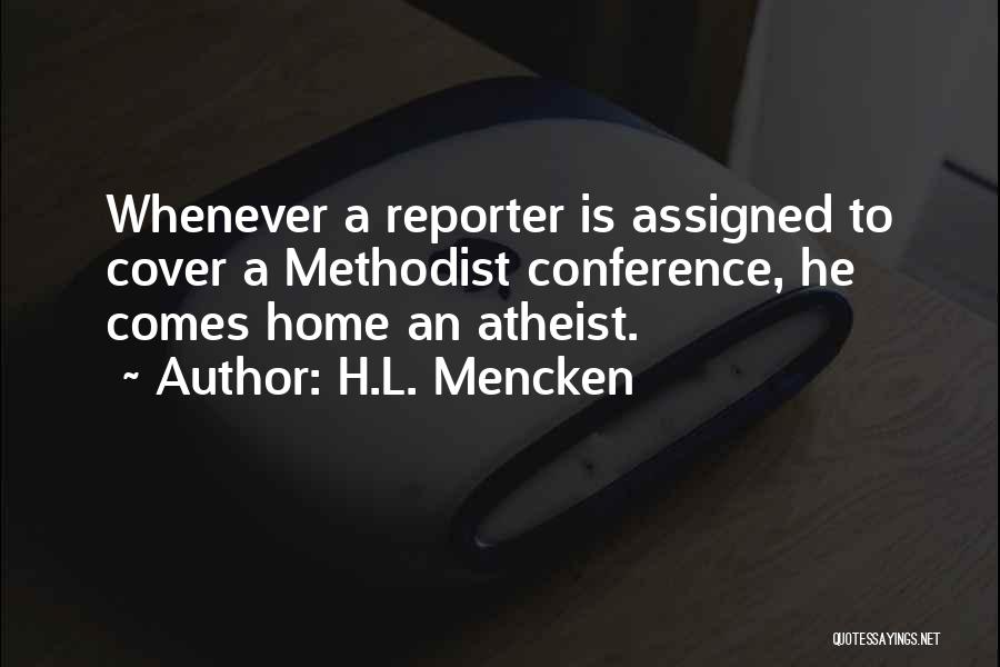 H.L. Mencken Quotes 548176