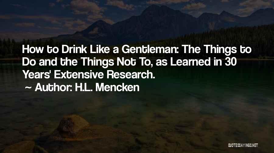 H.L. Mencken Quotes 755066