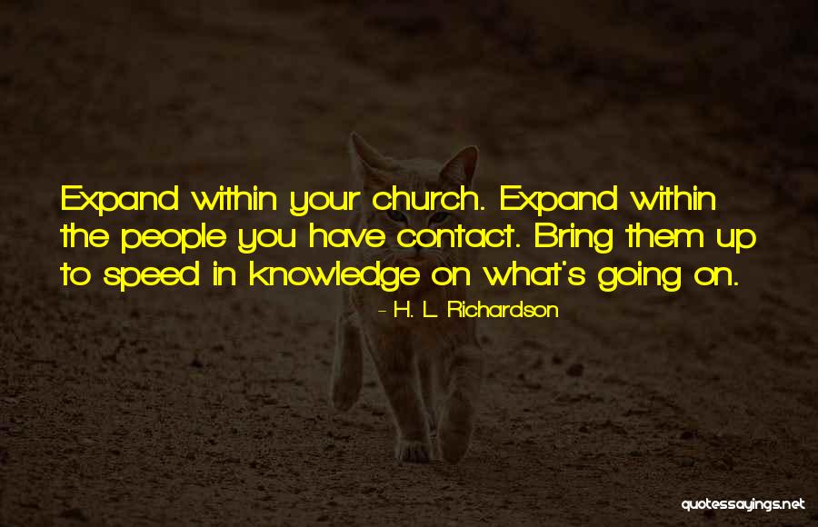 H. L. Richardson Quotes 716398 H. L. Richardson Quotes 716398