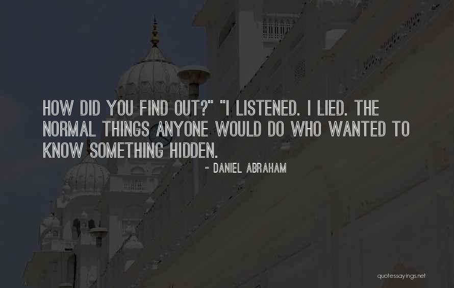 H Llok Mozg Sa Quotes By Daniel Abraham H Llok Mozg Sa Quotes By Daniel Abraham