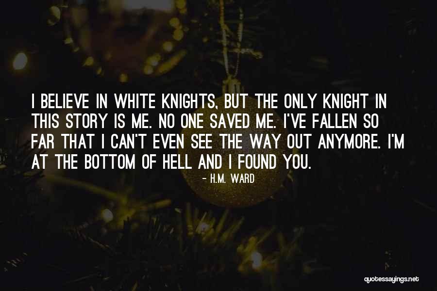H M Fallen Quotes By H.M. Ward H M Fallen Quotes By H.M. Ward
