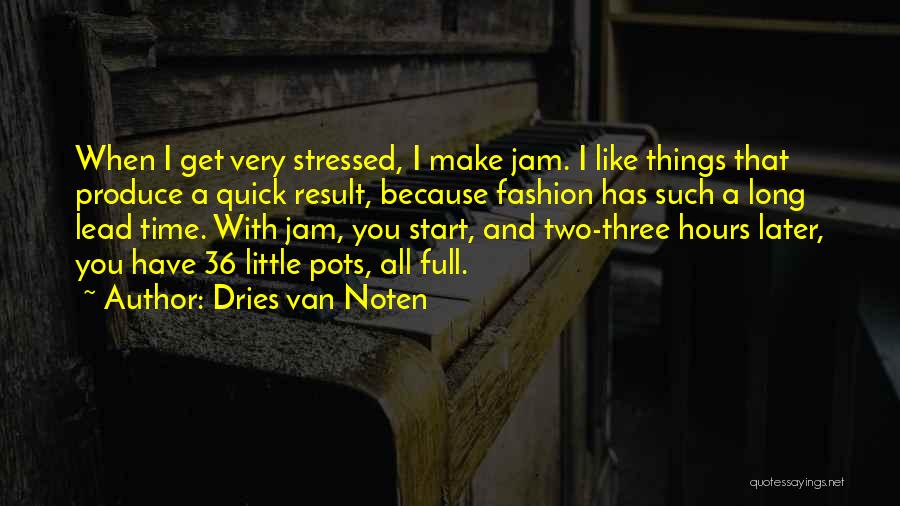 H&m Fashion Quotes By Dries Van Noten