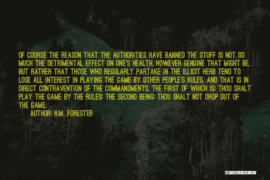 H.M. Forester Quotes 135133