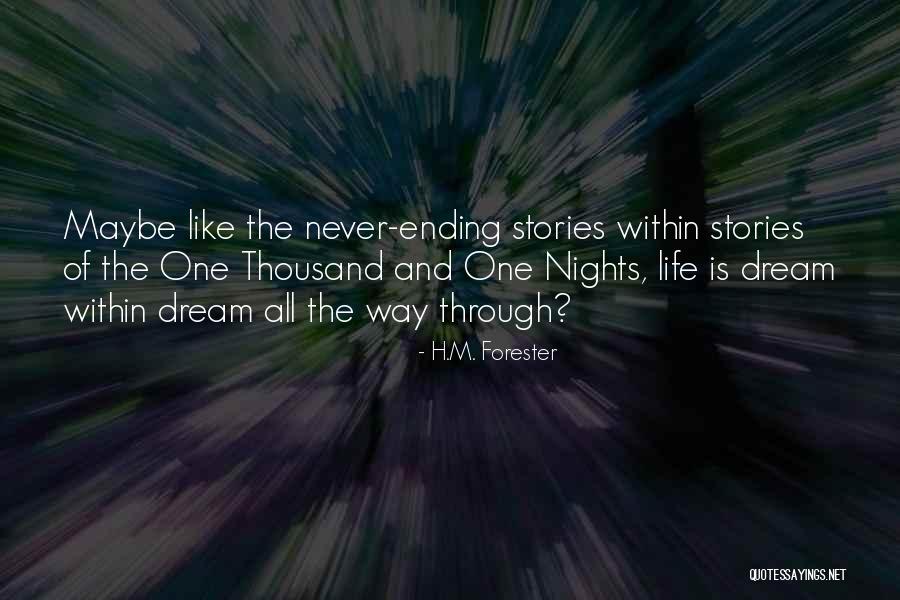 H.M. Forester Quotes 1628200 H.M. Forester Quotes 1628200