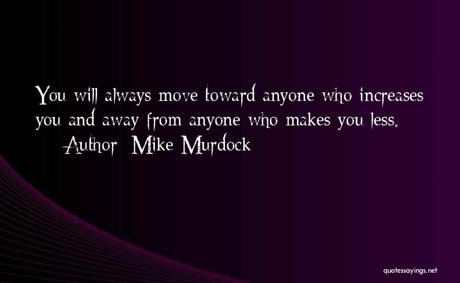 H M Murdock Quotes By Mike Murdock