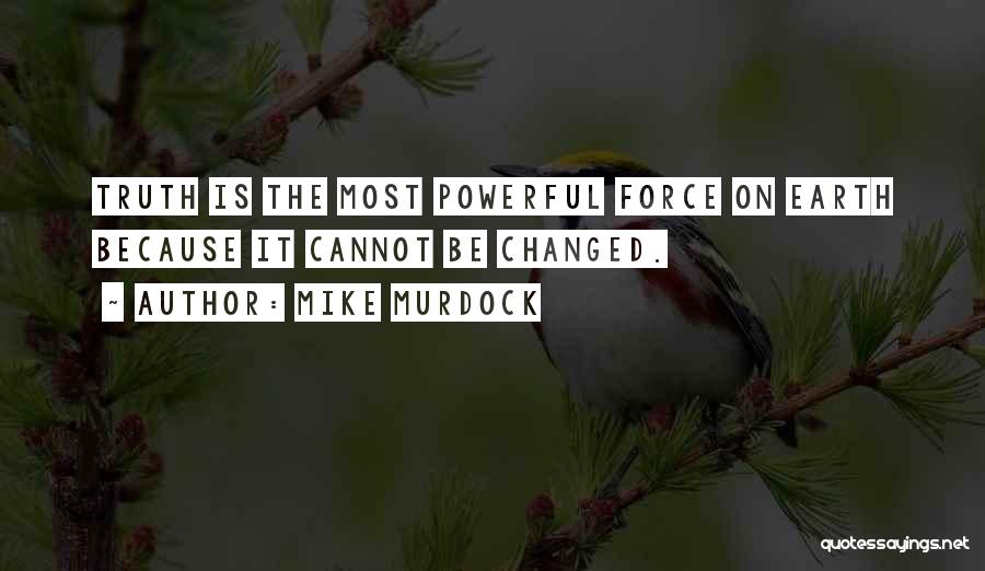 H M Murdock Quotes By Mike Murdock