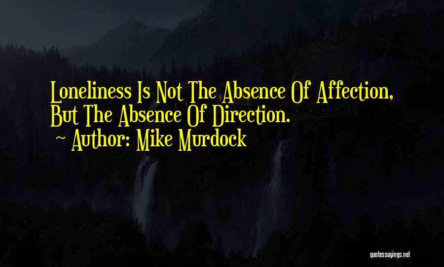 H M Murdock Quotes By Mike Murdock