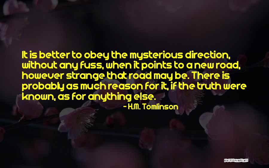 H.M. Tomlinson Quotes 2058657 H.M. Tomlinson Quotes 2058657