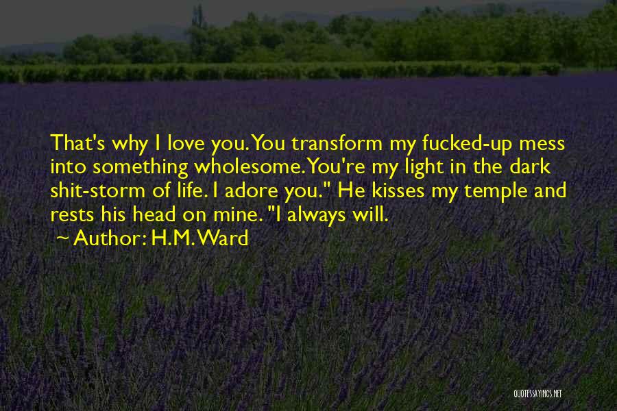 H.M. Ward Quotes 1104927