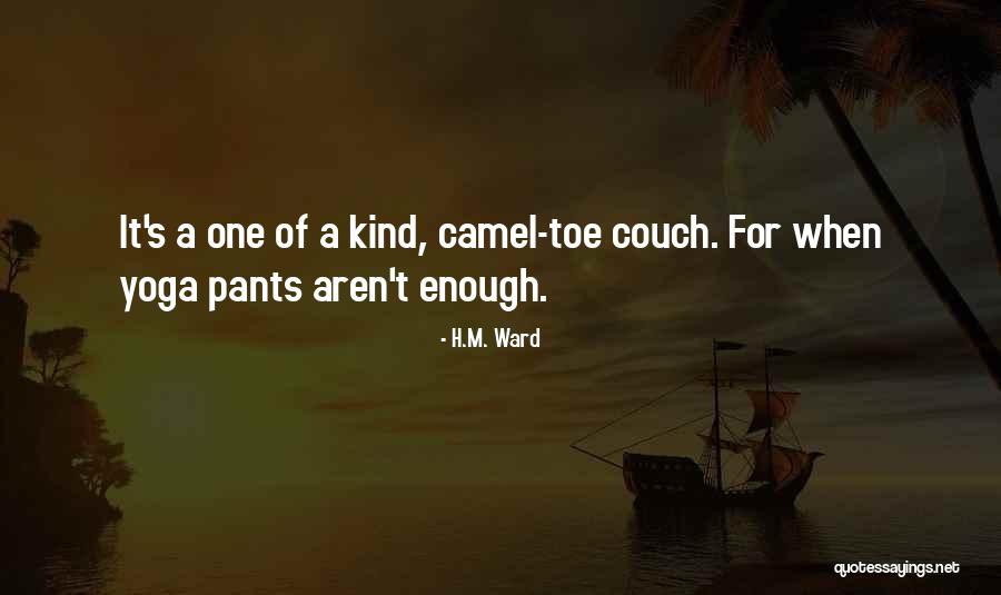 H.M. Ward Quotes 1868572 H.M. Ward Quotes 1868572