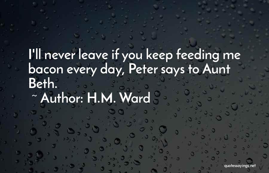 H.M. Ward Quotes 332238