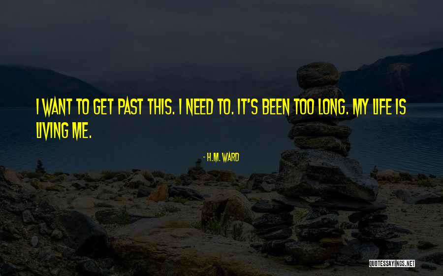 H.M. Ward Quotes 402793 H.M. Ward Quotes 402793