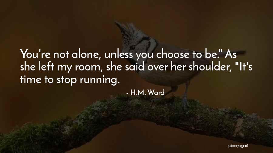 H.M. Ward Quotes 514236