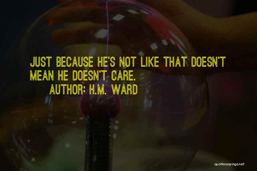 H.M. Ward Quotes 703545
