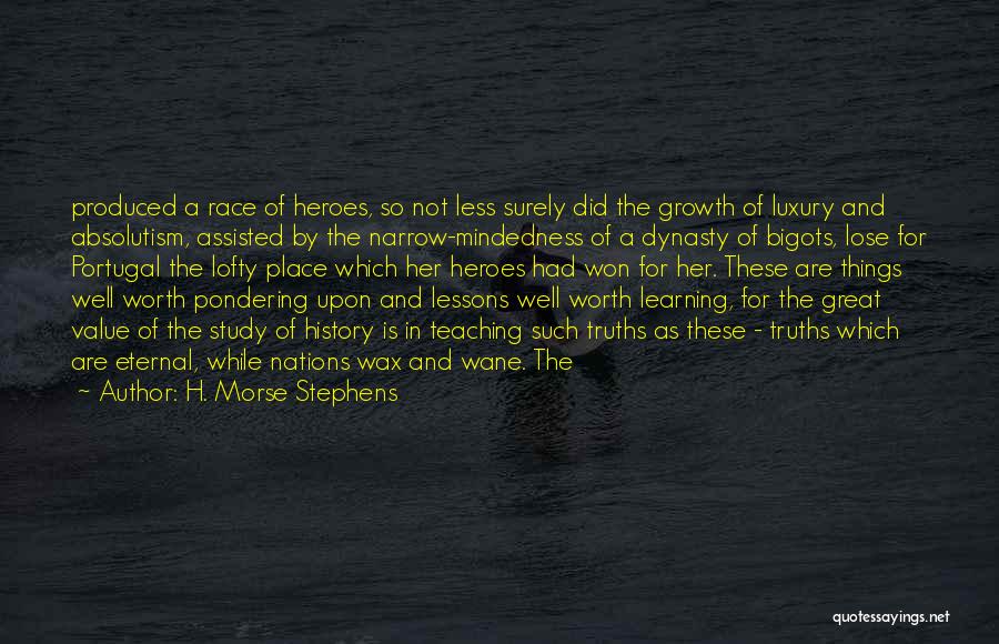 H. Morse Stephens Quotes 1845054