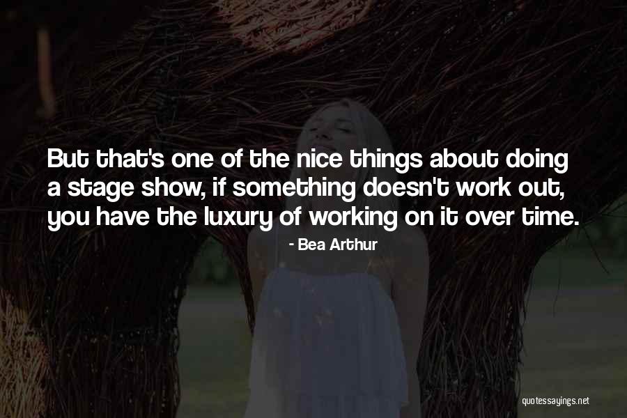 H Nh Nh Cute Quotes By Bea Arthur H Nh Nh Cute Quotes By Bea Arthur