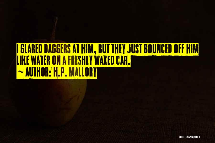 H.P. Mallory Quotes 1651751