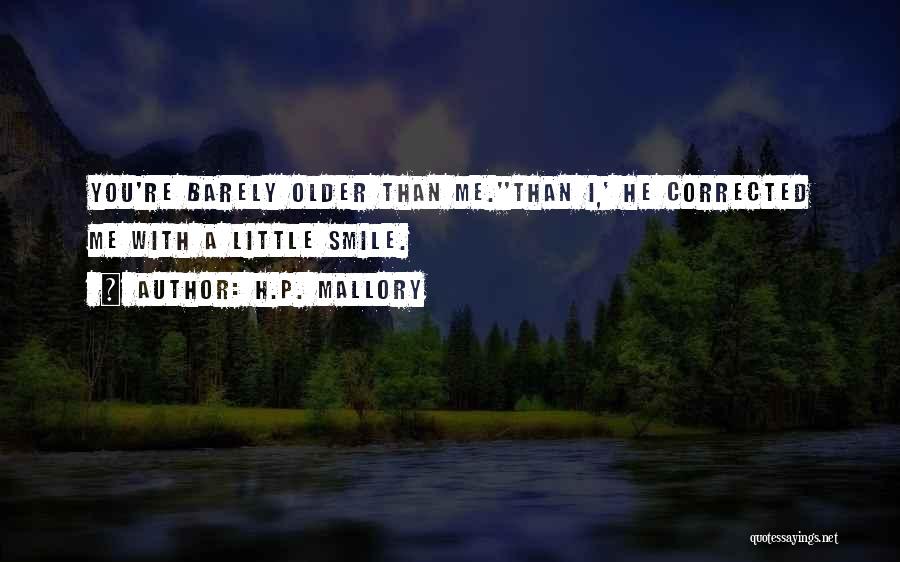 H.P. Mallory Quotes 2115908