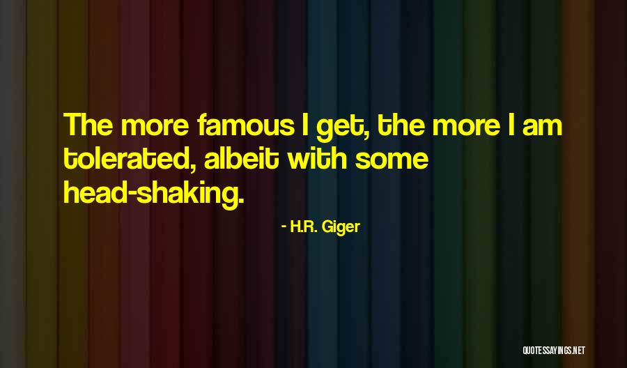 H.R. Giger Quotes 110953 H.R. Giger Quotes 110953