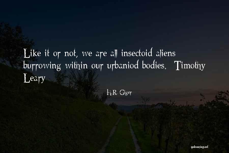 H.R. Giger Quotes 276554 H.R. Giger Quotes 276554