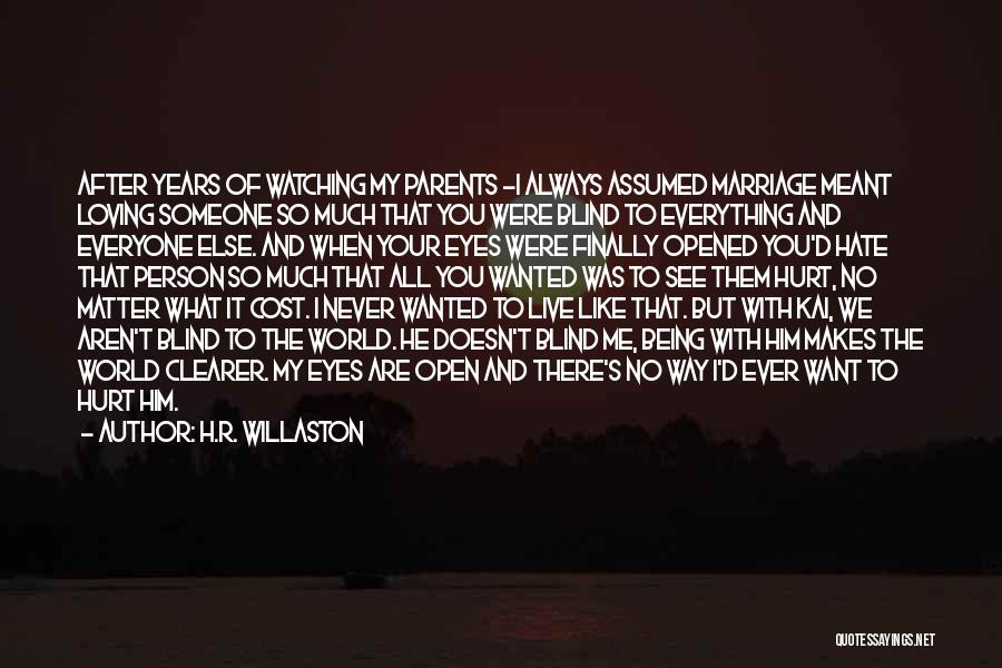 H.R. Willaston Quotes 2126848