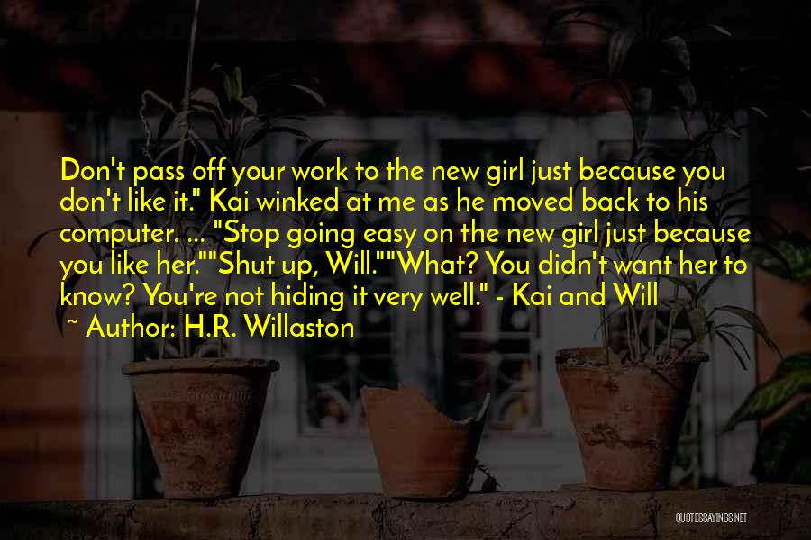 H.R. Willaston Quotes 995437