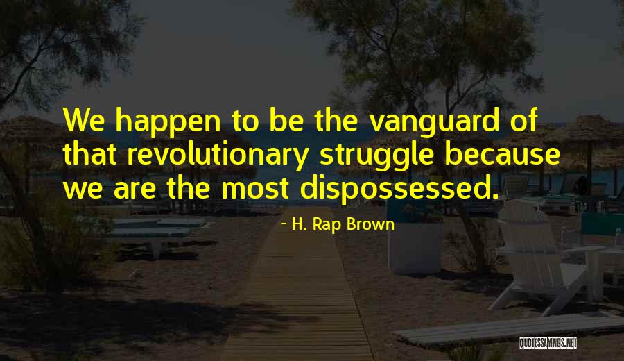 H. Rap Brown Quotes 1077827