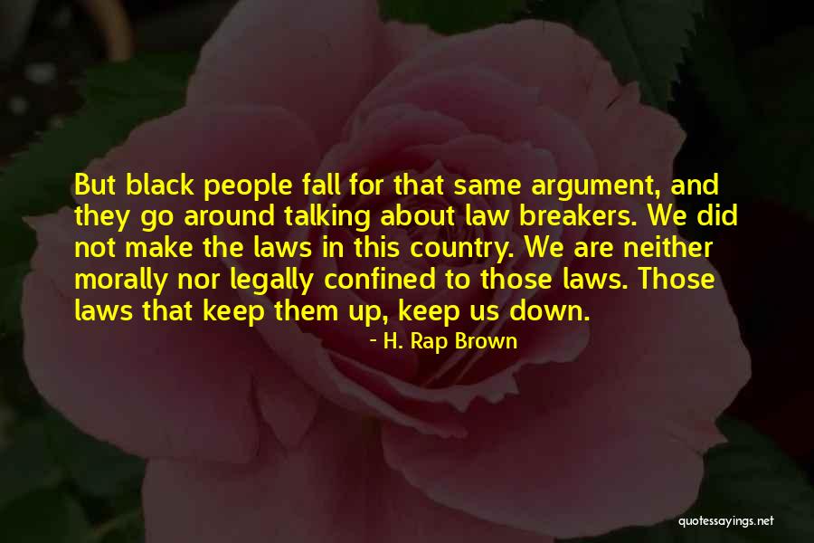 H. Rap Brown Quotes 1662471