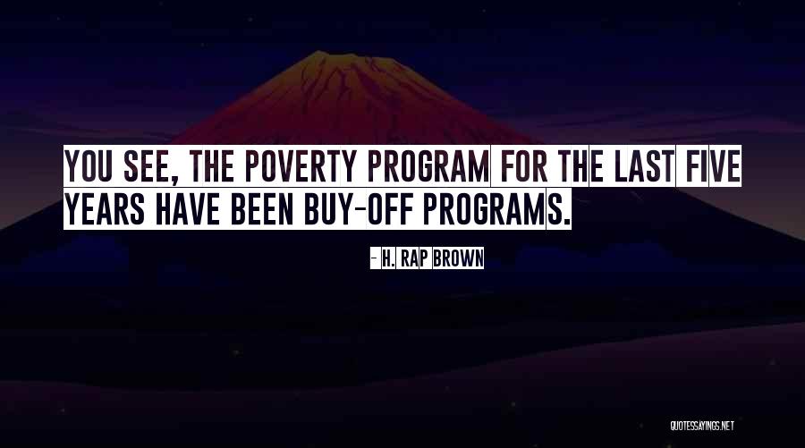 H. Rap Brown Quotes 506604 H. Rap Brown Quotes 506604