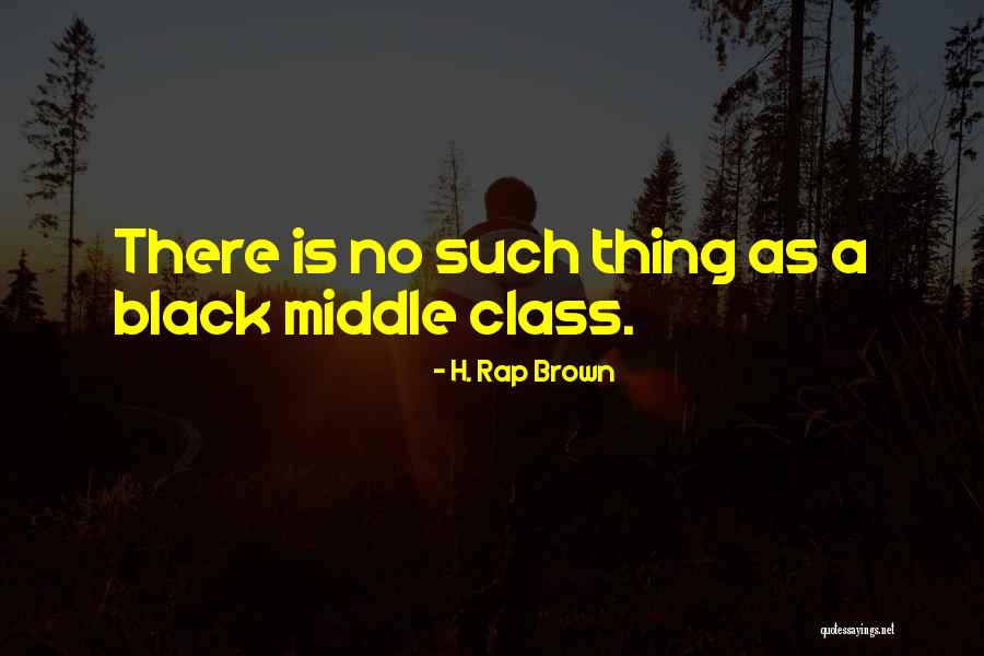 H. Rap Brown Quotes 842377