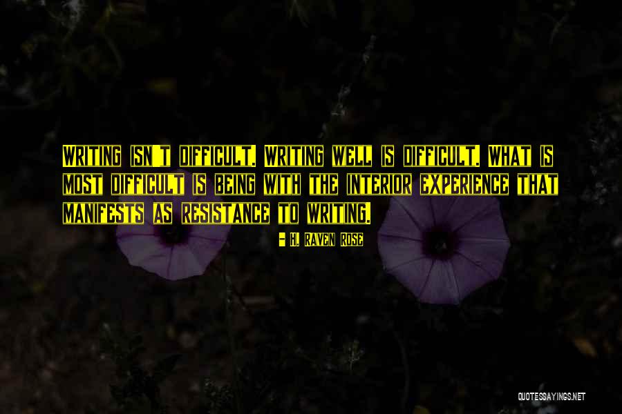 H. Raven Rose Quotes 1498092 H. Raven Rose Quotes 1498092