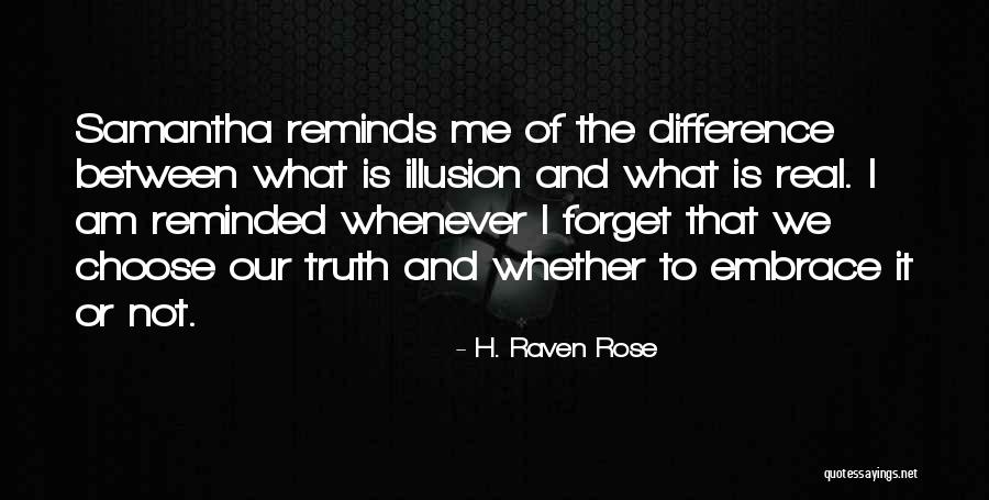 H. Raven Rose Quotes 1744833