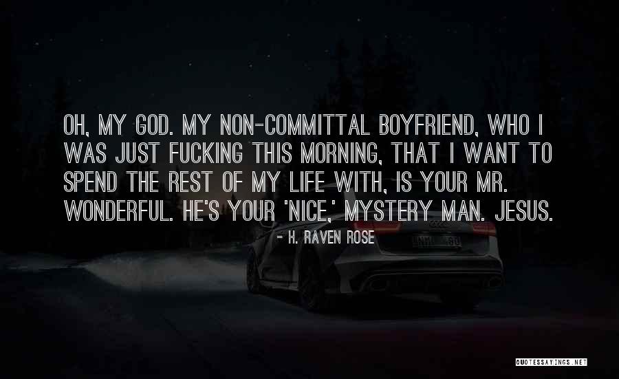 H. Raven Rose Quotes 792705 H. Raven Rose Quotes 792705